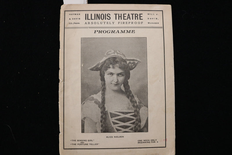 1901 ILLINOIS THEATRE PROGRAMME - ALICE NIELSEN - SARAH BERNHARDT - K 3034