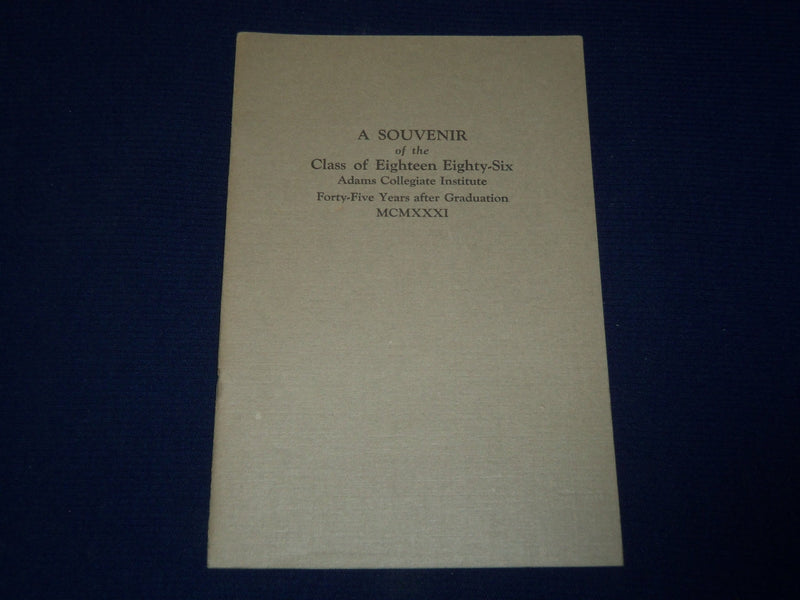 1931 ADAMS COLLEGIATE INSTITUTE CLASS OF 1886 ADDRESS BOOK - J 4444
