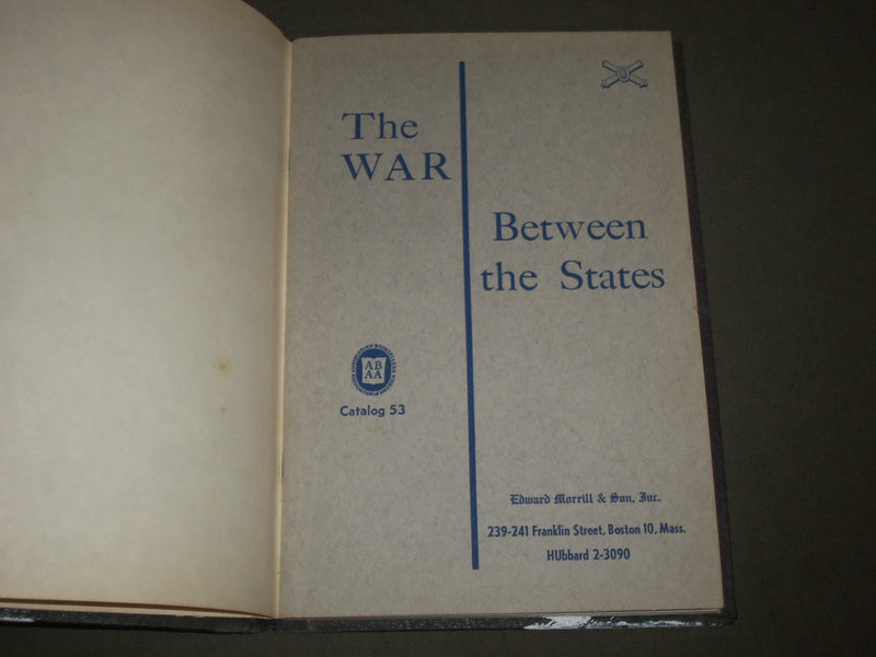 1956 THE WAR BETWEEN THE STATES CATALOG - EDWARD MORRILL & SON INC. - KD 4591