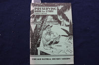 1949 PRESERVING BIRDS FOR STUDY SOFTCOVER BOOK BY EMMET R. BLAKE - K 1379