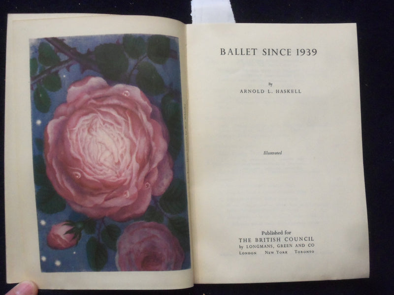 1948 BALLET SINCE 1939 SOFTCOVER BOOK BY ARNOLD L. HASKELL - J 9365
