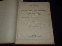 1854 THE WORLD OF ART & INDUSTRY ILLUSTRATED VOLUME -SILLIMAN - GOODRICH - Z 204