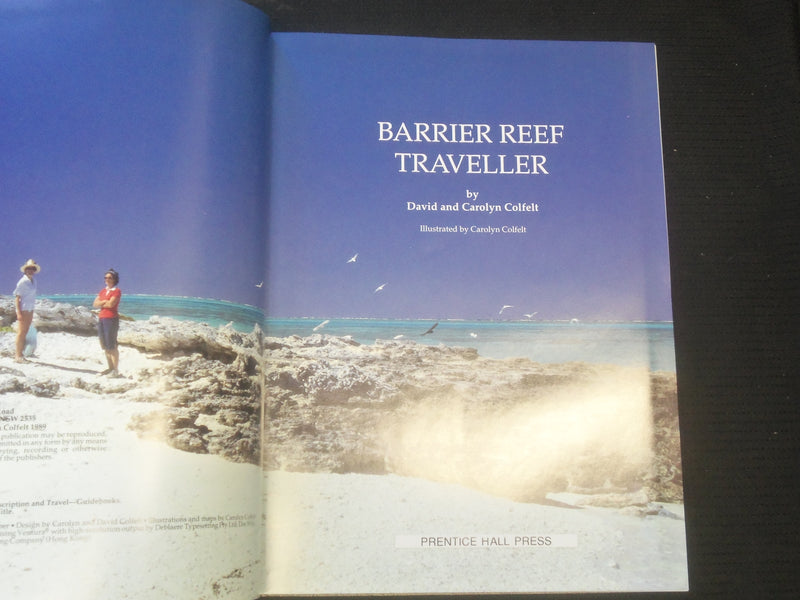 1989 COLFELT'S BARRIER REEF TRAVELLER HARDCOVER BOOK - AUSTRALIA - R 735A