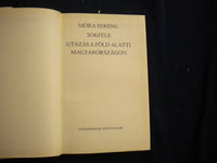 1982 SOKFELE UTAZAS MAGYARORSZAGON HARDCOVER BOOK - HUNGARIAN - KD 8083