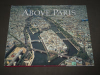 1984 ABOVE PARIS BOOK BY ROBERT CAMERON & PIERRE SALINGER - FIRST PRINT - D 144