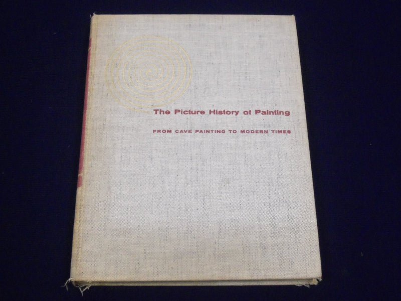 1957 THE PICTURE HISTORY OF PAINTING FROM CAVE PAINTING TO MODERN BOOK - KD 2859