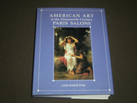 1990 AMERICAN ART AT THE 19TH CENTURY PARIS SALSONS BOOK - I 1073