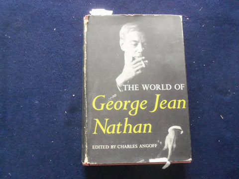 1952 THE WORLD OF GEORGE JEAN NATHAN HARDCOVER BOOK BY CHARLES ANGOFF - KD 8397