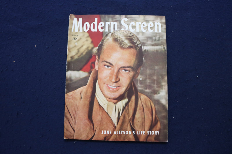 1945 MARCH MODERN SCREEN MAGAZINE - ALAN LADD COVER - E 17272