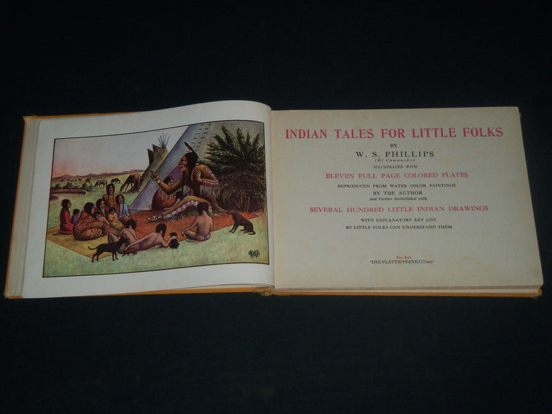 1928 INDIAN TALES FOR LITTLE FOLKS BOOK NO. 94 BY W. S. PHILLIPS - R 275E