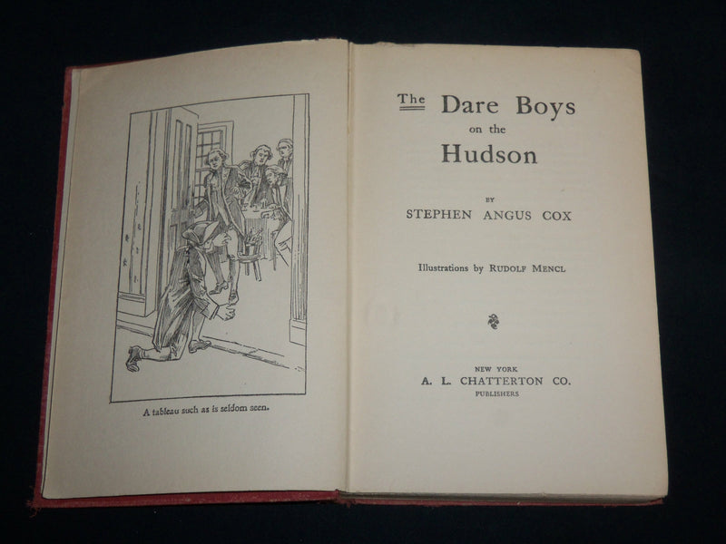 1910 DARE BOYS ON THE HUDSON HARDCOVER BOOK BY STEPHEN ANGUS COX - KD 7249