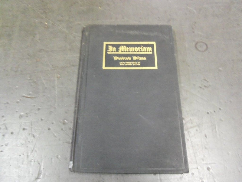 1924 DECEMBER 15 IN MEMORIAM WOODROW WILSON BOOK BYAAQ EDWIN ALDERMAN - KD 1775X