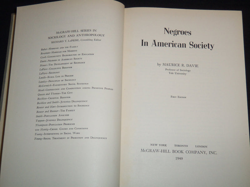 1949 NEGROES IN AMERICAN SOCIETY HARDCOVER BOOK BY MAURICE DAVIE - KD 4351W