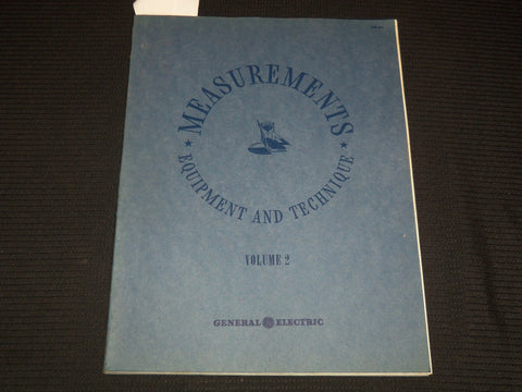 1945 MEASUREMENTS EQUIPMENT AND TECHNIQUE CATALOG - G. E. - KD 6524J