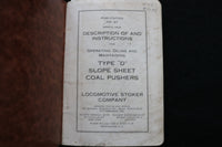 1924 LOCOMOTIVE STOKER CO.-TYPE D SLOPE SHEET COAL PUSHERS- LOT OF 3- O 3680