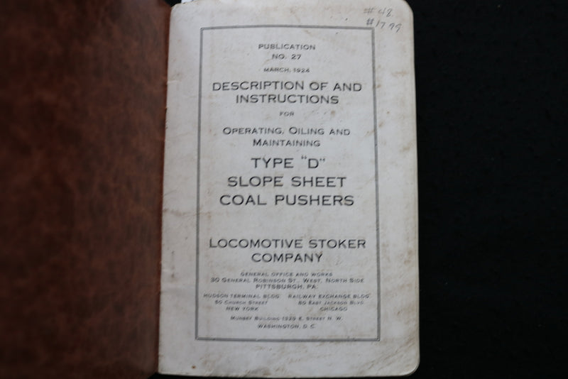 1924 LOCOMOTIVE STOKER CO.-TYPE D SLOPE SHEET COAL PUSHERS- LOT OF 3- O 3680