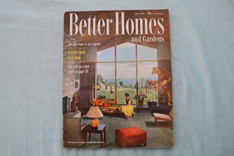 1954 JULY BETTER HOMES AND GARDENS MAGAZINE - A VIEW OF LIFE COVER - E 26556