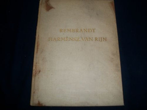 1936 REMBRANDT HARMENSZ VAN RIJN BOOK - GREAT PRINTS INSIDE - KD 567
