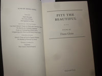2012 PITY THE BEAUTIFUL SOFTCOVER BOOK BY DANA GIOIA - POEMS - J 9827