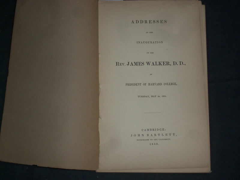 1853 MAY 24 REV. JAMES WALKER HARVARD PRESIDENT INAUGURATION ADDRESS - J 4382