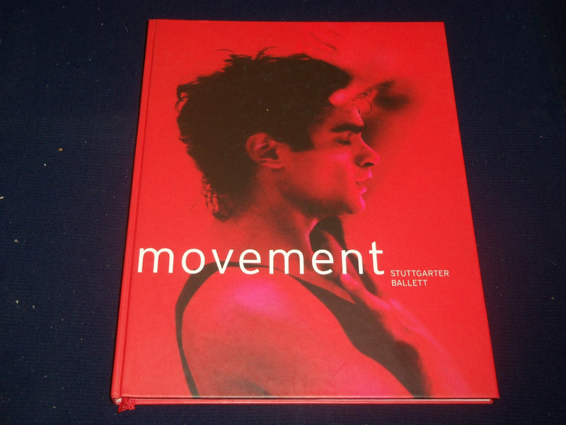 1999 MOVEMENT STUTTGARTER BALLETT BOOK - PHOTOS BY JOHANNES SEYERLEIN - KD 5697