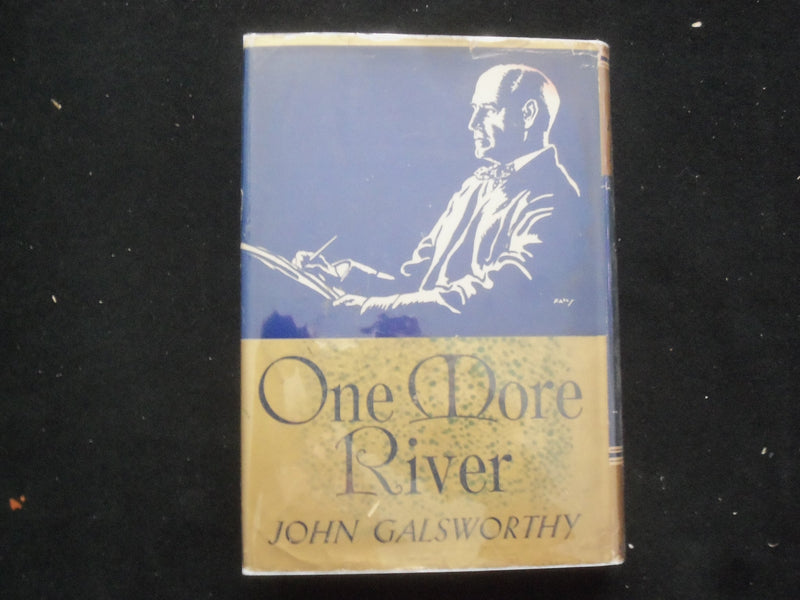 1933 ONE MORE RIVER HARDCOVER BOOK BY JOHN GALSWORTHY - KD 9231