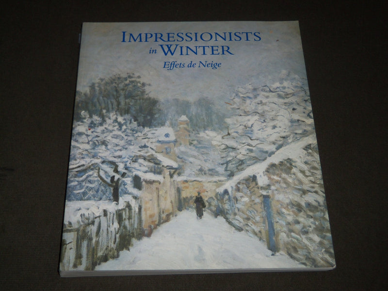 1998 IMPRESSIONISTS IN WINTER - EFFETS DE NEIGE SOFTCOVER BOOK - I 1541