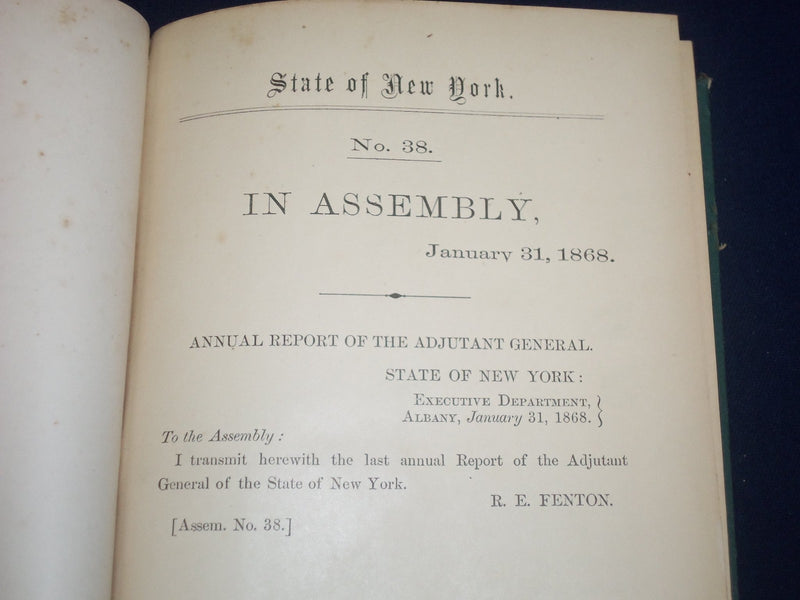 1868 STATE OF NEW YORK ANNUAL REPORT OF ADJUSTANT GENERAL VOLUME 1 - KD 2828