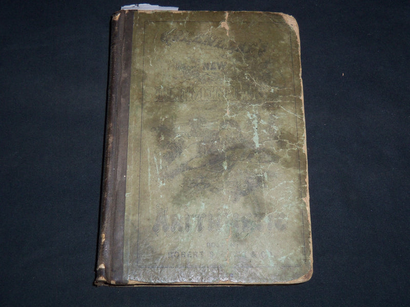 1873 GREENLEAF'S NEW ELEMENTARY ARITHMETIC VOLUME BENJAMIN GREENLEAF - KD 4814Y