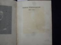 1914 GEORGE WESTINGHOUSE - A TRIBUTE HARDCOVER BOOK BY ARTHUR WARREN - K 209