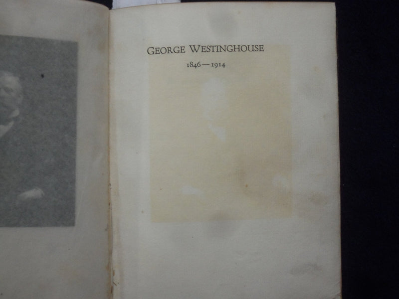 1914 GEORGE WESTINGHOUSE - A TRIBUTE HARDCOVER BOOK BY ARTHUR WARREN - K 209