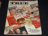 1957 JANUARY TRUE MAGAZINE VERY NICE MAN'S COVER & ISSUE - E 3679