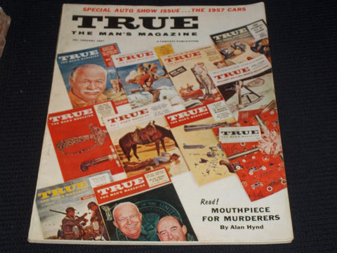 1957 JANUARY TRUE MAGAZINE VERY NICE MAN'S COVER & ISSUE - E 3679