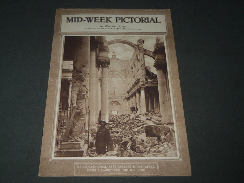 1918 AUGUST 29 MID-WEEK PICTORIAL MAGAZINE SECTION - ARRAS CATHEDRAL - NP 2845