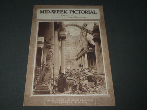 1918 AUGUST 29 MID-WEEK PICTORIAL MAGAZINE SECTION - ARRAS CATHEDRAL - NP 2845