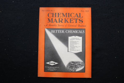 1928 MAY CHEMICAL MARKETS MAGAZINE - DOW BETTER CHEMICALS COVER - SP 4189S