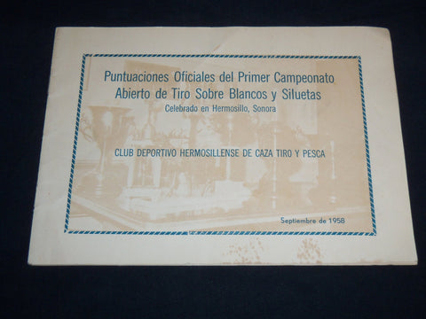 1958 SEPTEMBER CLUB DEPORTIVO HERMOSILLENSE DE CAZA TIRO Y PESCA PROGRAM- J 8562
