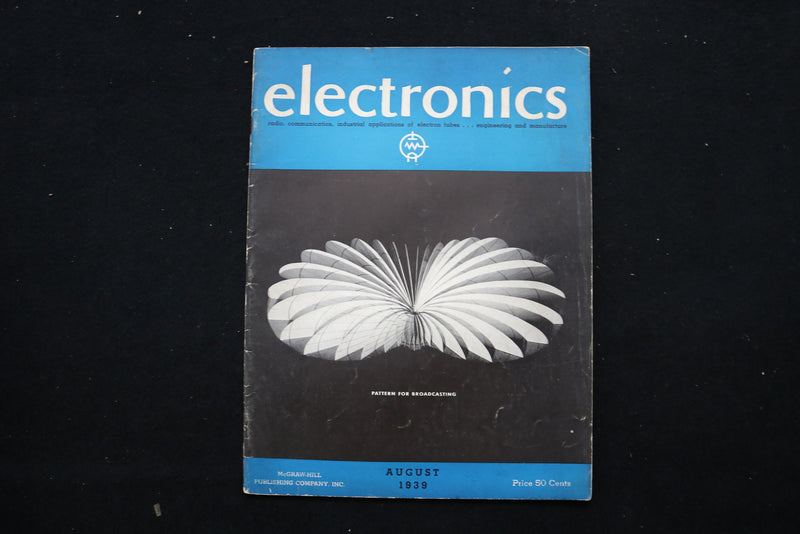 1939 AUGUST ELECTRONICS MAGAZINE - PATTERN FOR BROADCASTING COVER - E 10922