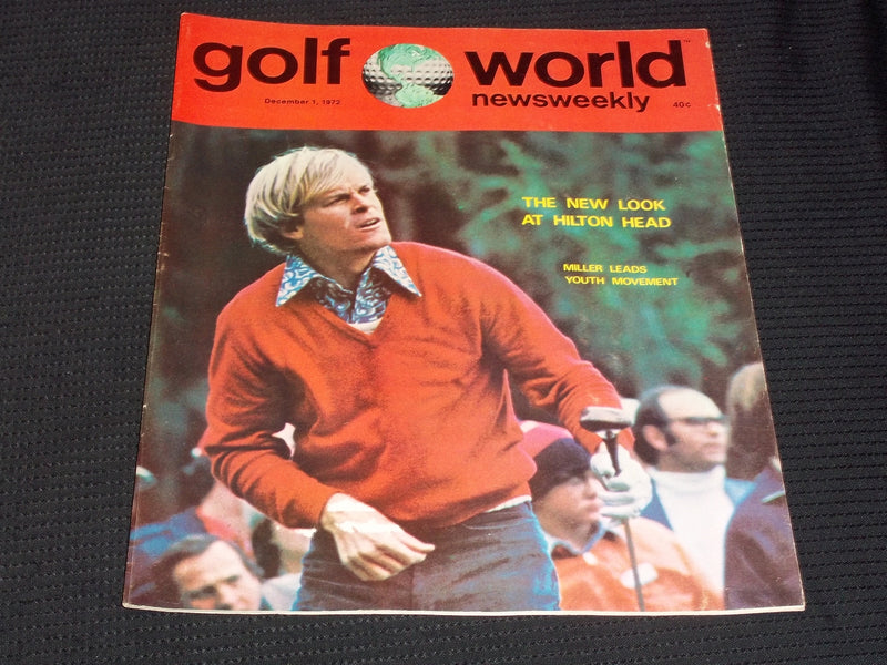 1972 DECEMBER 1 GOLF WORLD NEWSWEEKLY MAGAZINE - JOHNNY MILLER COVER - E 6054