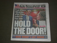 2018 SEPTEMBER 29 NEW YORK POST NEWSPAPER - JEFF FLAKE BALKS ON KAVANAUGH VOTE