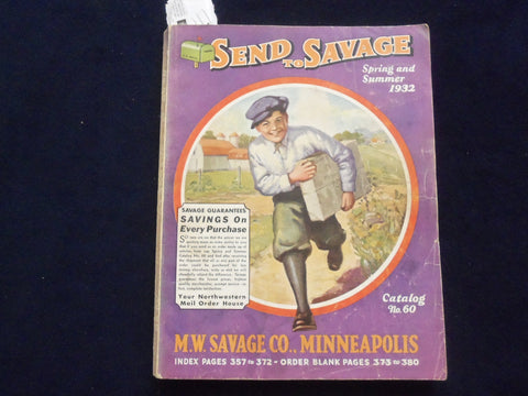 1932 SPRING AND SUMMER M.W. SAVAGE CO. SEND TO SAVAGE CATALOG-MINNEAPOLIS- R 97R