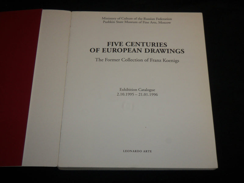 1995 FIVE CENTURIES OF EUROPEAN DRAWINGS SOFTCOVER BOOK - R 707V