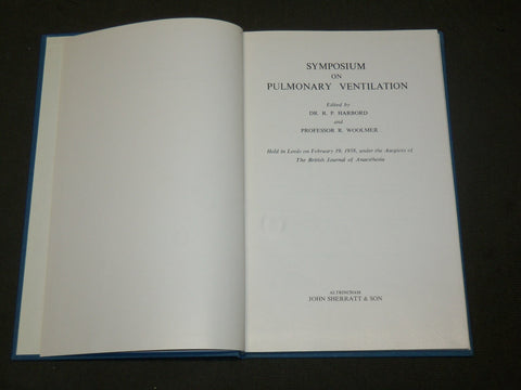 1959 SYMPOSIUM ON PULMONARY VENTILATION BOOK EDITED BY HARBORD & WOOLMER-KD 6065