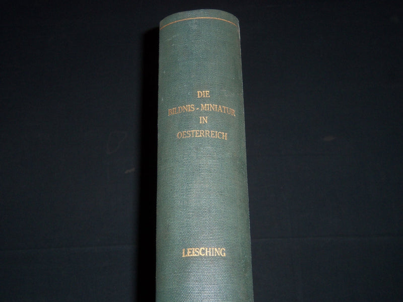 1907 DIE BILDNIS - MINIATUR IN OESTERREICH VOLUME BY EDUARD LEISCHING - Z 93