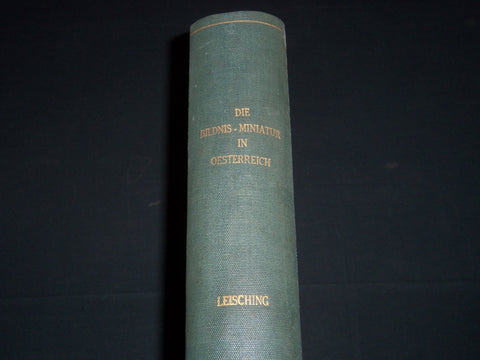 1907 DIE BILDNIS - MINIATUR IN OESTERREICH VOLUME BY EDUARD LEISCHING - Z 93