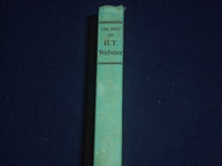 1953 THE BEST OF H. T. WEBSTER A MEMORIAL COLLECTION BOOK - 1ST PRINT - KD 2502