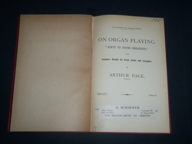 1899 ON ORGAN PLAYING BOOK BY ARTHUR PAGE - HINTS TO YOUNG ORGANISTS - KD 5469