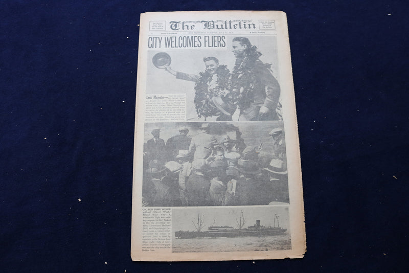 1927 JULY 12 SAN FRANCISCO BULLETIN NEWSPAPER - CITY WELCOMES FLIERS - NP 8894
