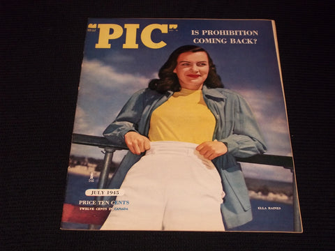 1945 JULY PIC MAGAZINE - ELLA RAINES FRONT COVER - E 20574