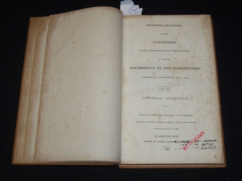 1839 AMENDMENTS TO THE CONSTITUTION PROCEEDINGS VOLUME- PENNSYLVANIA - KD 705O